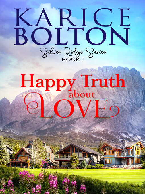 Title details for Happy Truth About Love by Karice Bolton - Available